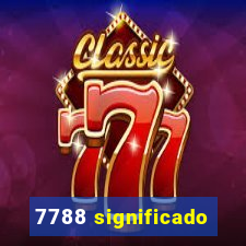 7788 significado